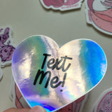 Text me holographic Sticker